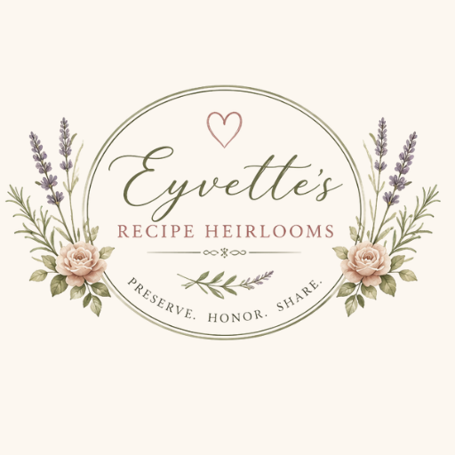 Eyvette's Heirloom